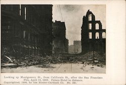 Looking up Montgomery St., from California St., after the San Francisco Fire Postcard