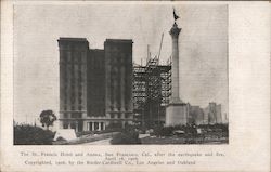 The St. Francis and Annex after the Earthquake and Fire April 18, 1906 Postcard