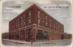 Entire Building Occupied and Ownded By Springfield Business College Learn It Right Free Catalog on Application Missouri Postcard Postcard