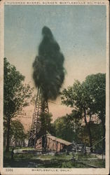 A Hundred Barrel Gusher, Bartlesville Oil Field Postcard