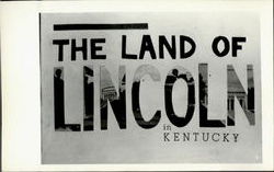 The Land Of Lincoln In Kentucky Postcard Postcard