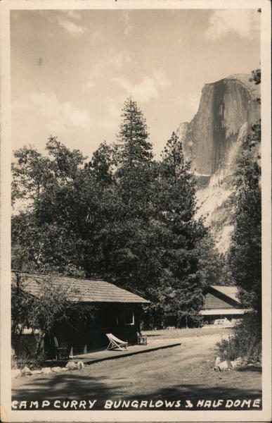 Camp Curry Bungalows Half Dome Yosemite Valley Ca Postcard