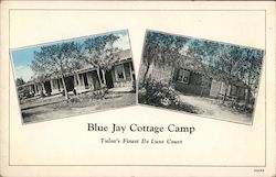 Blue Jay Cottage Camp Tulsa's Finest De Luxe Court 2617 South Harvard on U.S. #64 Highway Oklahoma Postcard Postcard Postcard