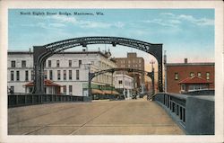 North Eighth Street Bridge Manitowoc, WI Postcard Postcard Postcard