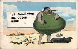 I've Swallowed The Ocean Here Long Beach, CA Postcard Postcard Postcard