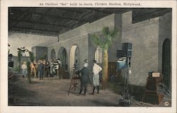 An Outdoor "Set" Built In-Doors, Christie Studios Postcard