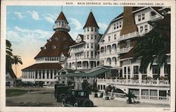 Main Entrance, Hotel Del Coronado Postcard