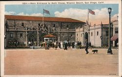 Main Entrance to Bath House, Mission Beach San Diego, CA Postcard Postcard Postcard