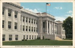 Science Building, State Teacher's College Springfield, MO Postcard Postcard Postcard