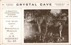 Electric Lighted Crystal Cave A Beautiful Underground Mystery Of The Ages On U.S. Highway No. 65 Springfield, MO Postcard Postca Postcard