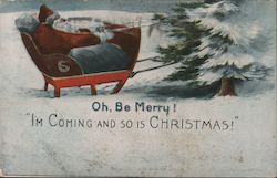 Oh, Be Merry! I'm Coming And So Is Christmas Postcard