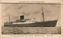 Union-Castle Line to South and East Africa, The Union-Castle Mail Steamer "Pretoria Castle" 28,705 Tons Postcard