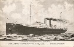 China Mail Steamship Company, LTD, San Francisco, "Passenger Service of Unusual Excellence" Postcard