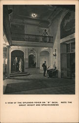 A View of the Splendid Foyer on "B" Deck. Note the Great Height and Spaciousness Postcard