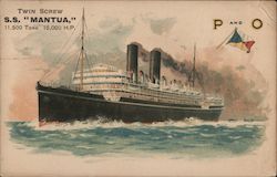 Twin Screw S.S. "Mantua" 11,500 Tons H.P. P and O Postcard