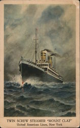 Twin Screw Steamer "Mount Clay" United American Lines, New York Postcard