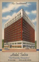 Hotel Tulsa "That Friendly Atmosphere" Postcard