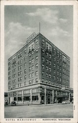 Hotel Manitowoc Postcard