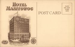 Hotel Manitowoc Postcard