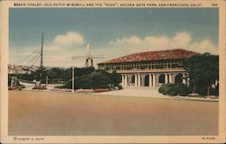 Beach Chalet, Old Dutch Windmill and the "GJOA", Golden Gate Park Postcard