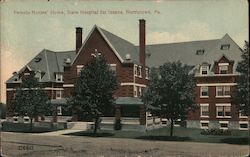 Female Nurses' Home, State Hospital for Insane Norristown, PA Postcard Postcard Postcard