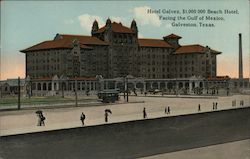 Hotel Galvez, $1,000,000 Beach Hotel Facing the Gulf of Mexico Postcard