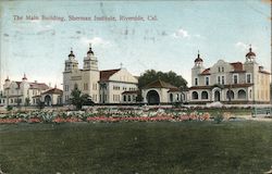 The Main Building, Sherman Institute Postcard