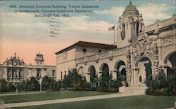 Southern Counties Building, Varied Industries in Background, Panama-California Exposition San Diego, CA Postcard Postcard Postcard