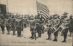 First American Troops in France Postcard