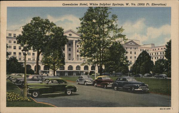 Greenbrier Hotel 2000 Ft Elevation White Sulphur Springs Wv Postcard 