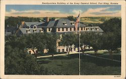 Headquarters Building of the Army General School Fort Riley, KS Postcard Postcard Postcard