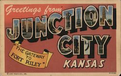 Greetings From Junction City Kansas "The Gateway To Fort Riley" Postcard Postcard Postcard