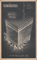 Hotel Lassen, Home of Radio Station K.A.N.S. Wichita, KS Postcard Postcard Postcard