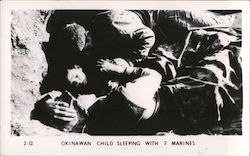 Okinawan Child Sleeping With 2 Marines World War II Postcard Postcard Postcard