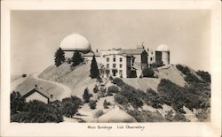 Main Buildings, Lick Observatory Mount Hamilton, CA Postcard Postcard Postcard