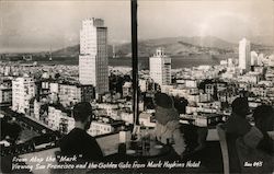 View of San Francisco and Golden Gate from Atop Mark Hopkins Hotel Postcard