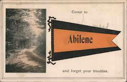 Come To Abilene and Forget Your Troubles Kansas Postcard Postcard Postcard