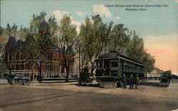 Court House and Denver Interurban Car Postcard