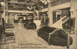 Lobby and Mezzanine, Hotel Sutter Postcard