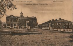 Parker Memorial Hospital, Medical Building, University of Missouri Postcard