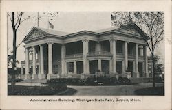 Administration Building, Michigan State Fair Detroit, MI Postcard Postcard Postcard