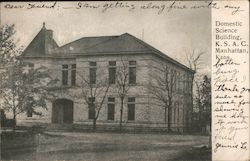 Domestic Science Building, K.S.A.C. Postcard