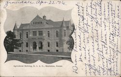 Agriculturaral Building, K.S.A.C. Postcard