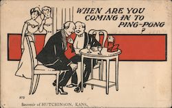 When are You Coming in to Ping Pong Souvenir of Hutchinson, Kans Postcard