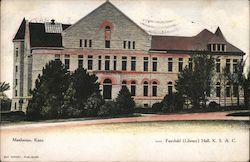 Fairchild (Library) Hall, Kansas State Agricultural College Postcard