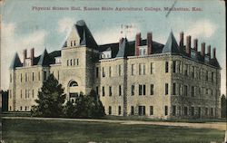 Physical Science Hall, Kansas State Agricultural College Manhatten, KS Postcard Postcard Postcard