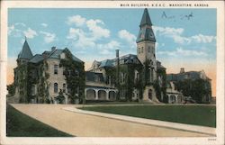 Main Building, K.S.A.C. Manhatten, KS Postcard Postcard Postcard