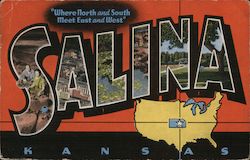 SALINA - Where North and South Meet East and West Kansas Postcard Postcard Postcard