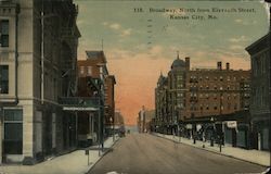 Broadway, North from Eleventh Street Kansas City, MO Postcard Postcard Postcard