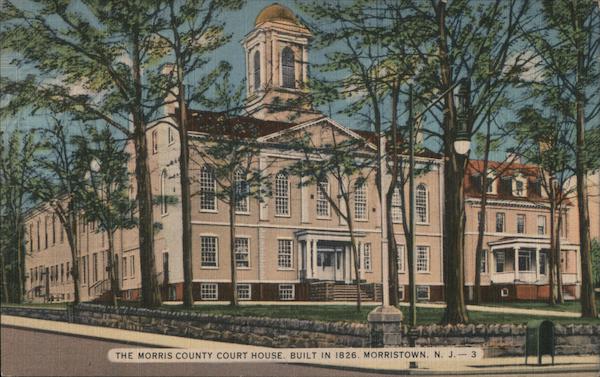 The Morris County Court House Morristown NJ Postcard